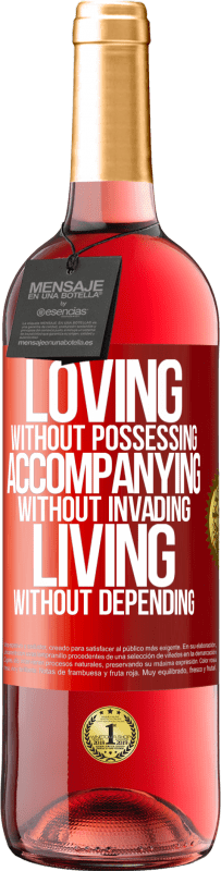 29,95 € | Rosé Wine ROSÉ Edition Loving without possessing, accompanying without invading, living without depending Red Label. Customizable label Young wine Harvest 2023 Tempranillo