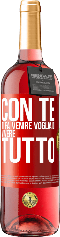 29,95 € Spedizione Gratuita | Vino rosato Edizione ROSÉ Con te ti fa venire voglia di vivere tutto Etichetta Rossa. Etichetta personalizzabile Vino giovane Raccogliere 2025 Tempranillo