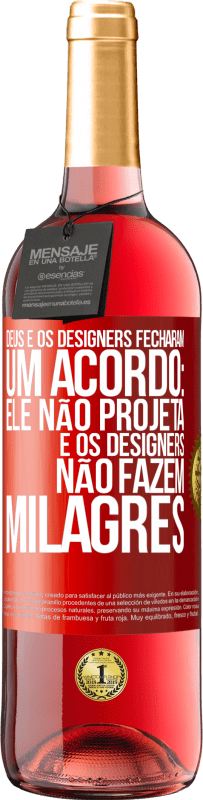 29,95 € Envio grátis | Vinho rosé Edição ROSÉ Deus e os designers fecharam um acordo: ele não projeta e os designers não fazem milagres Etiqueta Vermelha. Etiqueta personalizável Vinho jovem Colheita 2023 Tempranillo