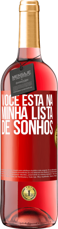 29,95 € | Vinho rosé Edição ROSÉ Você está na minha lista de sonhos Etiqueta Vermelha. Etiqueta personalizável Vinho jovem Colheita 2025 Tempranillo