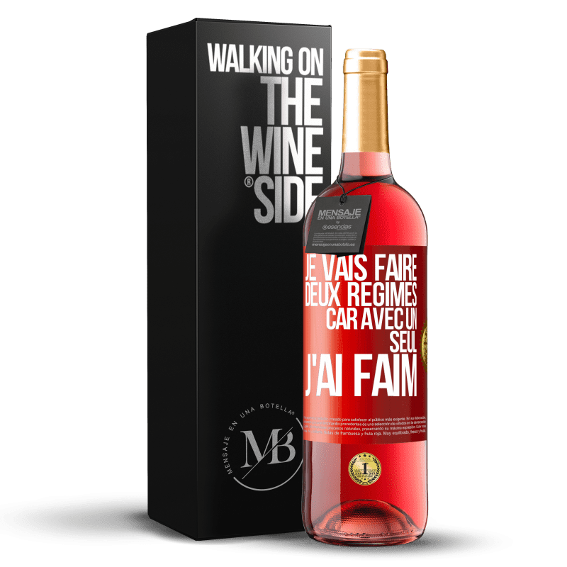 29,95 € Envoi gratuit | Vin rosé Édition ROSÉ Je vais faire deux régimes car avec un seul j'ai faim Étiquette Rouge. Étiquette personnalisable Vin jeune Récolte 2023 Tempranillo