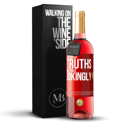 «The great truths are told jokingly» ROSÉ Edition