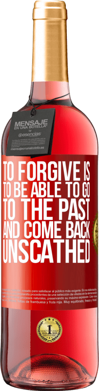 29,95 € Free Shipping | Rosé Wine ROSÉ Edition To forgive is to be able to go to the past and come back unscathed Red Label. Customizable label Young wine Harvest 2025 Tempranillo