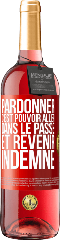 29,95 € Envoi gratuit | Vin rosé Édition ROSÉ Pardonner, c'est pouvoir aller dans le passé et revenir indemne Étiquette Rouge. Étiquette personnalisable Vin jeune Récolte 2025 Tempranillo