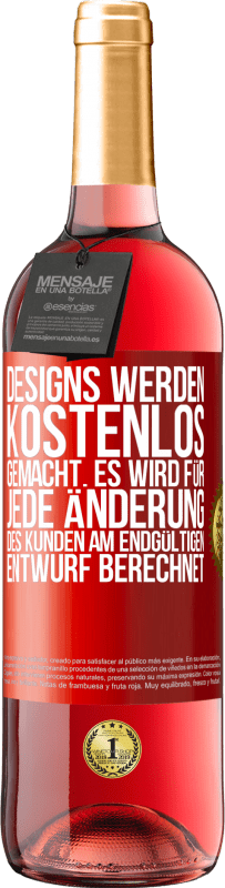 Kostenloser Versand | Roséwein ROSÉ Ausgabe Designs werden kostenlos gemacht. Es wird für jede Änderung des Kunden am endgültigen Entwurf berechnet Rote Markierung. Anpassbares Etikett Junger Wein Ernte 2023 Tempranillo