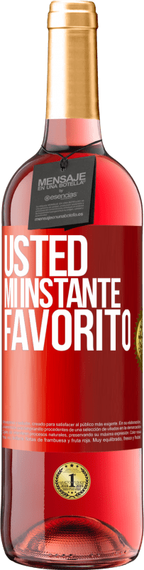 29,95 € | Vino Rosado Edición ROSÉ Usted. Mi instante favorito Etiqueta Roja. Etiqueta personalizable Vino joven Cosecha 2025 Tempranillo