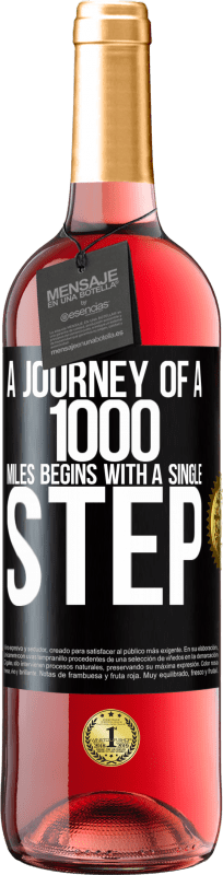 29,95 € | Rosé Wine ROSÉ Edition A journey of a thousand miles begins with a single step Black Label. Customizable label Young wine Harvest 2024 Tempranillo