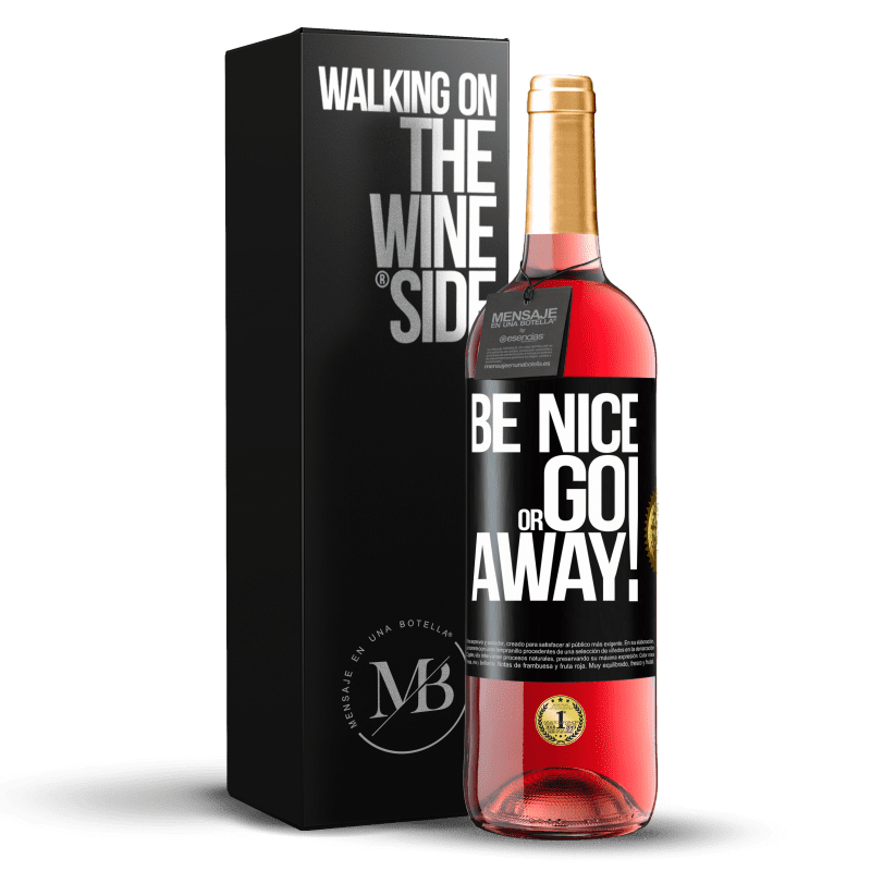 29,95 € Free Shipping | Rosé Wine ROSÉ Edition Be nice or go away Black Label. Customizable label Young wine Harvest 2024 Tempranillo