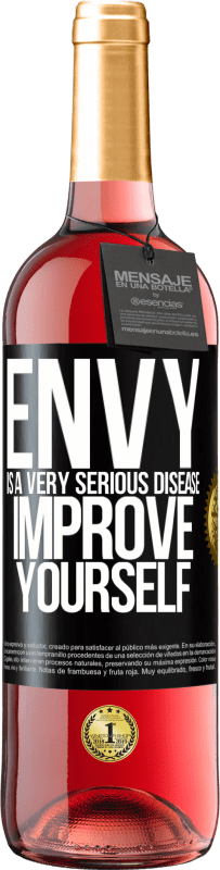 29,95 € Free Shipping | Rosé Wine ROSÉ Edition Envy is a very serious disease, improve yourself Black Label. Customizable label Young wine Harvest 2024 Tempranillo