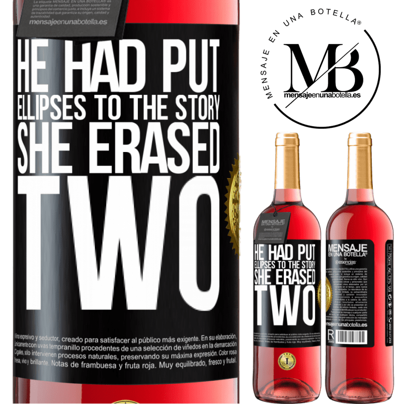 29,95 € Free Shipping | Rosé Wine ROSÉ Edition he had put ellipses to the story, she erased two Black Label. Customizable label Young wine Harvest 2021 Tempranillo