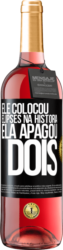 «ele colocou elipses na história, ela apagou dois» Edição ROSÉ
