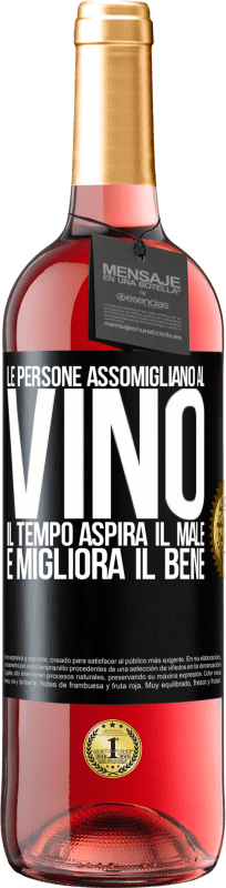 29,95 € Spedizione Gratuita | Vino rosato Edizione ROSÉ Le persone assomigliano al vino. Il tempo aspira il male e migliora il bene Etichetta Nera. Etichetta personalizzabile Vino giovane Raccogliere 2025 Tempranillo