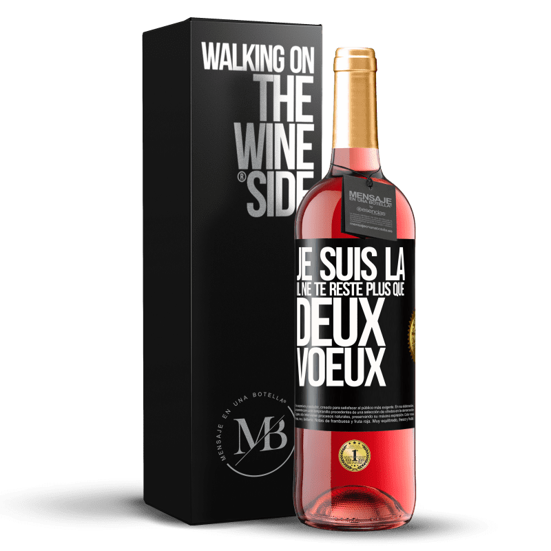 29,95 € Envoi gratuit | Vin rosé Édition ROSÉ Je suis là. Il ne te reste plus que deux voeux Étiquette Noire. Étiquette personnalisable Vin jeune Récolte 2024 Tempranillo