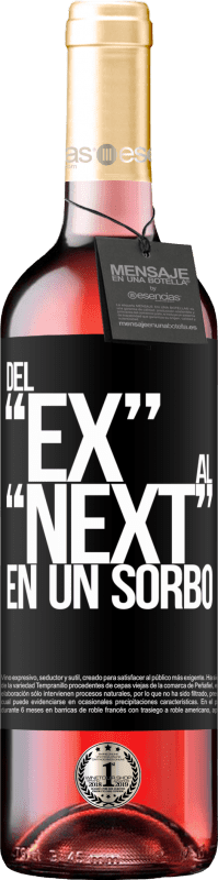 29,95 € | Vin rosé Édition ROSÉ Du EX au NEXT en une gorgée Étiquette Noire. Étiquette personnalisable Vin jeune Récolte 2023 Tempranillo
