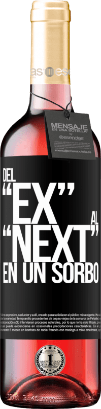 29,95 € Envoi gratuit | Vin rosé Édition ROSÉ Du EX au NEXT en une gorgée Étiquette Noire. Étiquette personnalisable Vin jeune Récolte 2025 Tempranillo