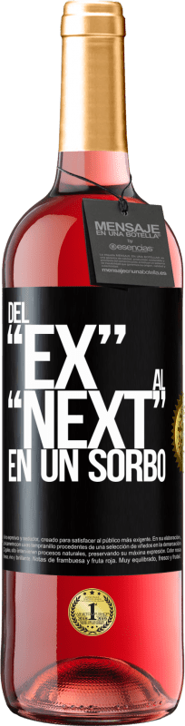 29,95 € | Vino rosato Edizione ROSÉ Del EX al NEXT en un sorbo Etichetta Nera. Etichetta personalizzabile Vino giovane Raccogliere 2023 Tempranillo