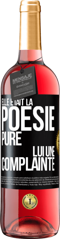 29,95 € Envoi gratuit | Vin rosé Édition ROSÉ Elle était la poésie pure, lui une complainte Étiquette Noire. Étiquette personnalisable Vin jeune Récolte 2025 Tempranillo