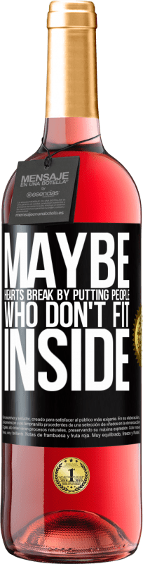 29,95 € | 桃红葡萄酒 ROSÉ版 也许把不适合的人放进去会伤心 黑标. 可自定义的标签 青年酒 收成 2025 Tempranillo
