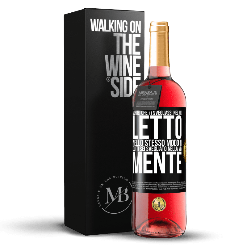 29,95 € Spedizione Gratuita | Vino rosato Edizione ROSÉ Vorrei che ti svegliassi nel mio letto nello stesso modo in cui ti sei svegliato nella mia mente Etichetta Nera. Etichetta personalizzabile Vino giovane Raccogliere 2024 Tempranillo