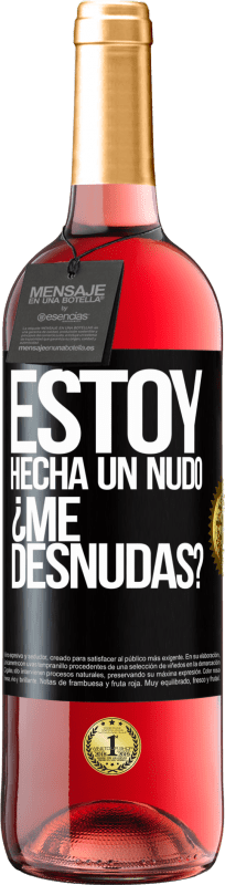 29,95 € | Rosé Wine ROSÉ Edition Estoy hecha un nudo. ¿Me desnudas? Black Label. Customizable label Young wine Harvest 2023 Tempranillo