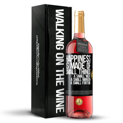 «幸福是由小东西组成的：小游艇，小豪宅，小财富» ROSÉ版