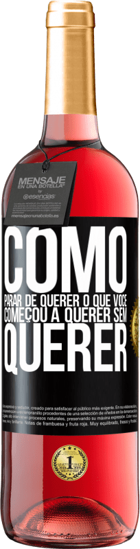 29,95 € | Vinho rosé Edição ROSÉ Como parar de querer o que você começou a querer sem querer Etiqueta Preta. Etiqueta personalizável Vinho jovem Colheita 2024 Tempranillo