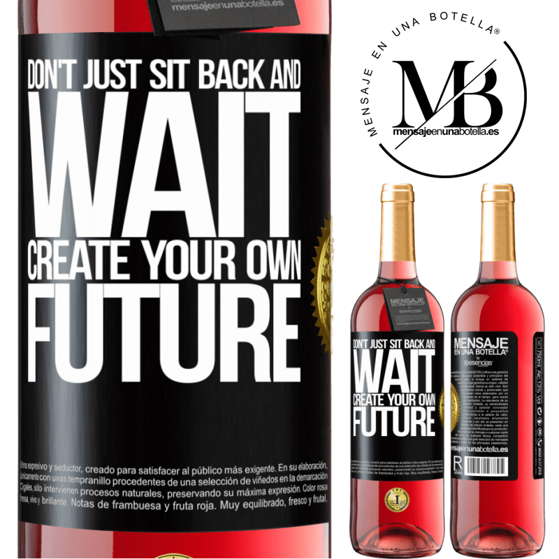29,95 € Free Shipping | Rosé Wine ROSÉ Edition Don't just sit back and wait, create your own future Black Label. Customizable label Young wine Harvest 2021 Tempranillo
