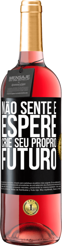 29,95 € | Vinho rosé Edição ROSÉ Não sente e espere, crie seu próprio futuro Etiqueta Preta. Etiqueta personalizável Vinho jovem Colheita 2024 Tempranillo