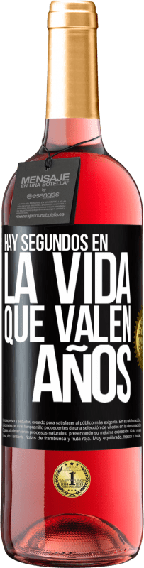 29,95 € Envío gratis | Vino Rosado Edición ROSÉ Hay segundos en la vida que valen años Etiqueta Negra. Etiqueta personalizable Vino joven Cosecha 2025 Tempranillo