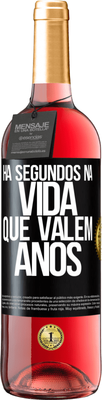 29,95 € Envio grátis | Vinho rosé Edição ROSÉ Há segundos na vida que valem anos Etiqueta Preta. Etiqueta personalizável Vinho jovem Colheita 2025 Tempranillo