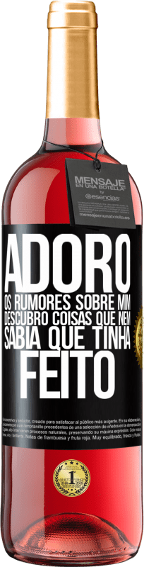 29,95 € | Vinho rosé Edição ROSÉ Adoro os rumores sobre mim, descubro coisas que nem sabia que tinha feito Etiqueta Preta. Etiqueta personalizável Vinho jovem Colheita 2024 Tempranillo