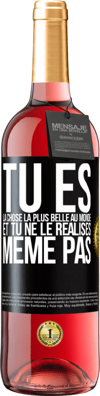 29,95 € Envoi gratuit | Vin rosé Édition ROSÉ Tu es la chose la plus belle au monde et tu ne le réalises même pas Étiquette Noire. Étiquette personnalisable Vin jeune Récolte 2025 Tempranillo