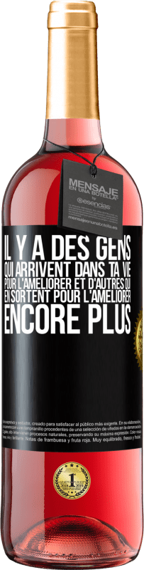 29,95 € Envoi gratuit | Vin rosé Édition ROSÉ Il y a des gens qui arrivent dans ta vie pour l'améliorer et d'autres qui en sortent pour l'améliorer encore plus Étiquette Noire. Étiquette personnalisable Vin jeune Récolte 2024 Tempranillo