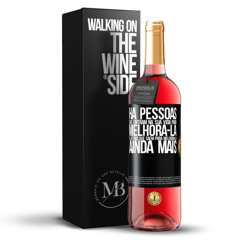 29,95 € Envio grátis | Vinho rosé Edição ROSÉ Há pessoas que entram na sua vida para melhorá-la e outras que saem para melhorá-la ainda mais Etiqueta Preta. Etiqueta personalizável Vinho jovem Colheita 2025 Tempranillo