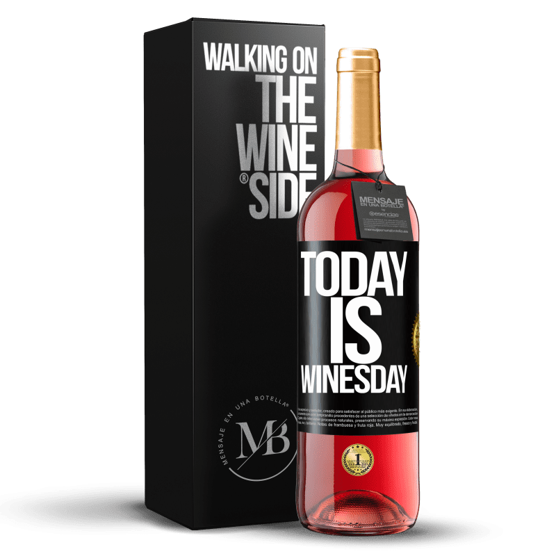 29,95 € Spedizione Gratuita | Vino rosato Edizione ROSÉ Today is winesday! Etichetta Nera. Etichetta personalizzabile Vino giovane Raccogliere 2023 Tempranillo
