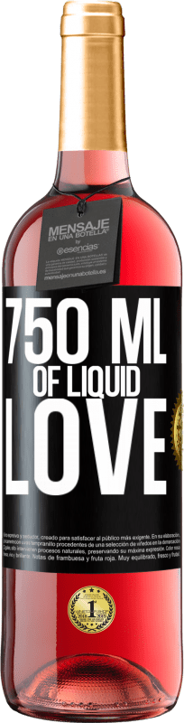 29,95 € | 桃红葡萄酒 ROSÉ版 750毫升液体之爱 黑标. 可自定义的标签 青年酒 收成 2023 Tempranillo