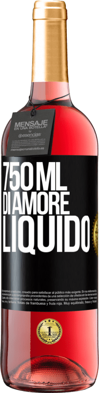 29,95 € | Vino rosato Edizione ROSÉ 750 ml di amore liquido Etichetta Nera. Etichetta personalizzabile Vino giovane Raccogliere 2023 Tempranillo