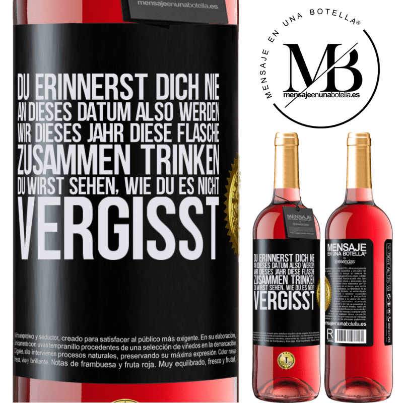29,95 € Kostenloser Versand | Roséwein ROSÉ Ausgabe Du erinnerst dich nie an dieses Datum, also werden wir dieses Jahr diese Flasche zusammen trinken. Du wirst sehen, dass du das n Schwarzes Etikett. Anpassbares Etikett Junger Wein Ernte 2025 Tempranillo
