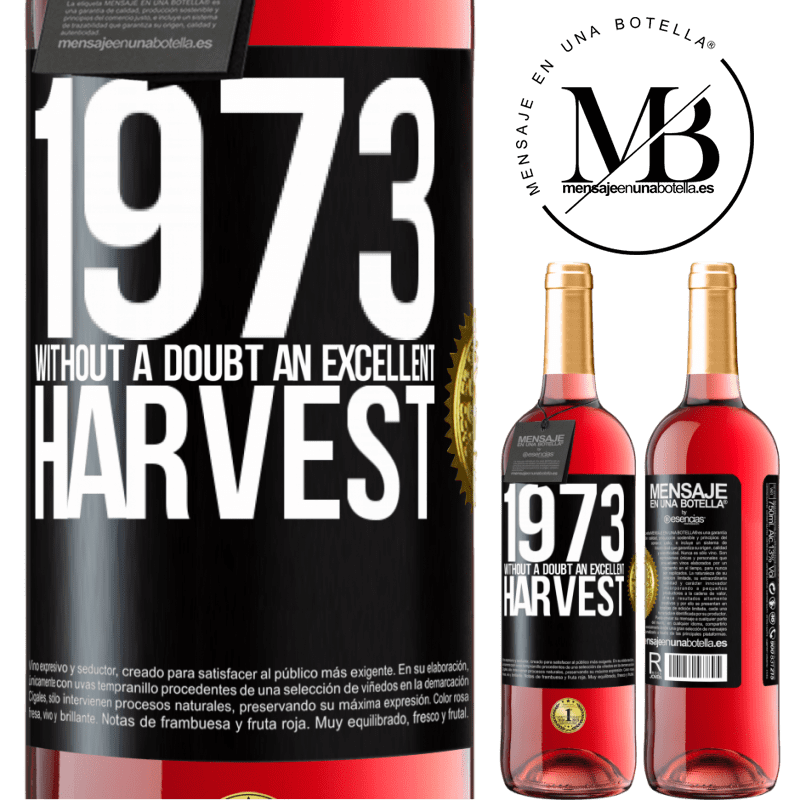 29,95 € Free Shipping | Rosé Wine ROSÉ Edition 1973. Without a doubt, an excellent harvest Black Label. Customizable label Young wine Harvest 2023 Tempranillo