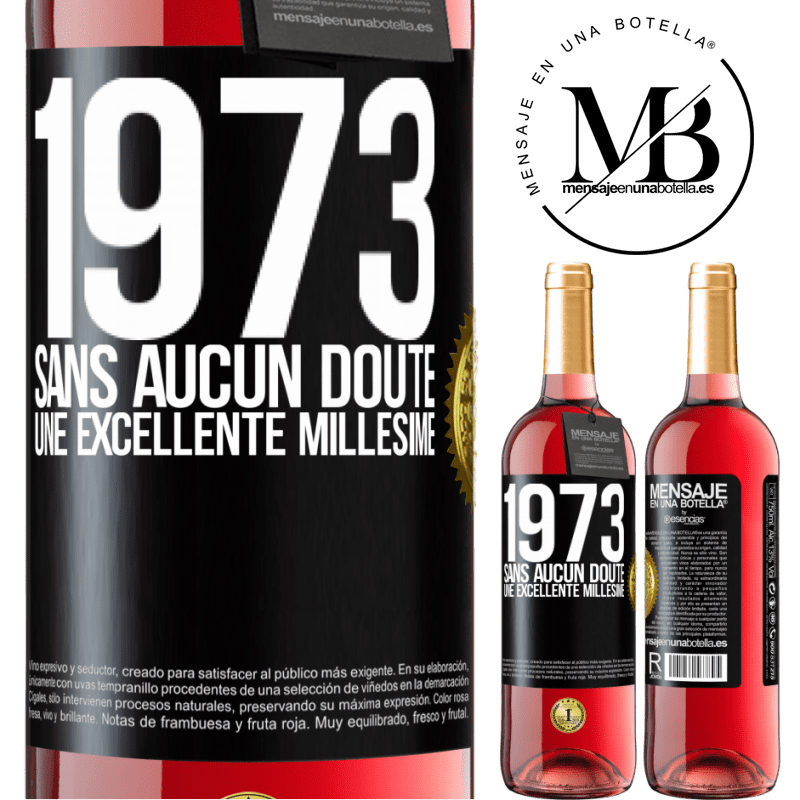 29,95 € Envoi gratuit | Vin rosé Édition ROSÉ 1973. Sans aucun doute, une excellente millésime Étiquette Noire. Étiquette personnalisable Vin jeune Récolte 2023 Tempranillo