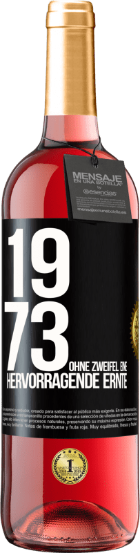 29,95 € | Roséwein ROSÉ Ausgabe 1973. Ohne Zweifel eine hervorragende Ernte Schwarzes Etikett. Anpassbares Etikett Junger Wein Ernte 2023 Tempranillo