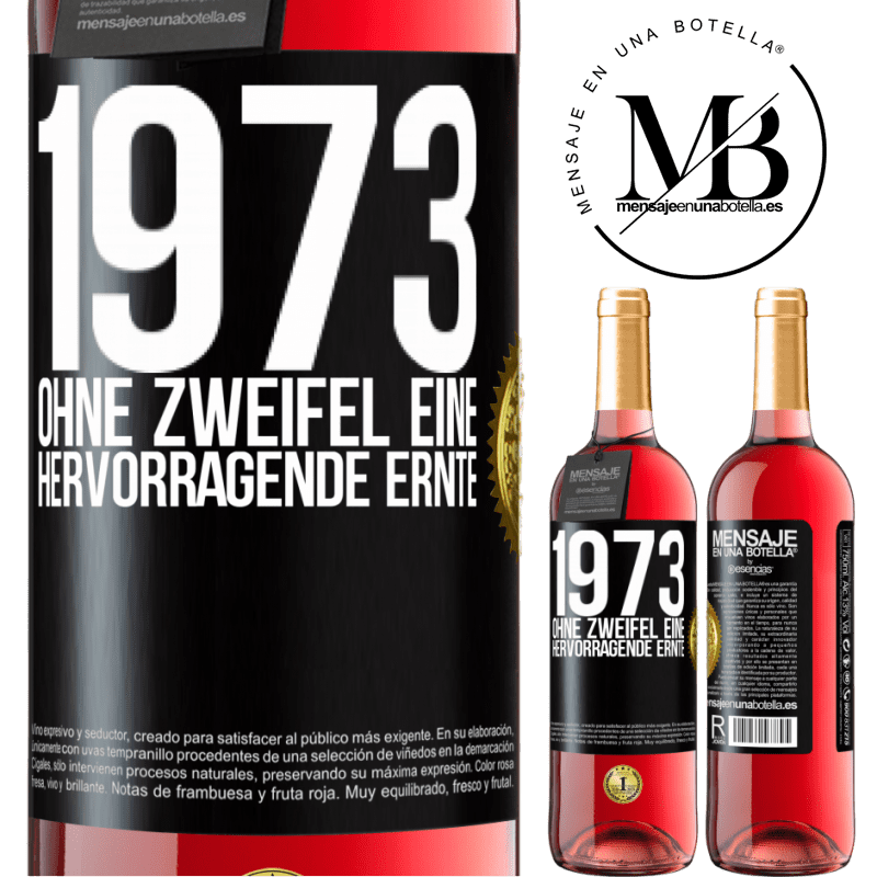 29,95 € Kostenloser Versand | Roséwein ROSÉ Ausgabe 1973. Ohne Zweifel eine hervorragende Ernte Schwarzes Etikett. Anpassbares Etikett Junger Wein Ernte 2023 Tempranillo