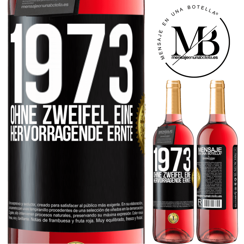 29,95 € Kostenloser Versand | Roséwein ROSÉ Ausgabe 1973. Ohne Zweifel eine hervorragende Ernte Schwarzes Etikett. Anpassbares Etikett Junger Wein Ernte 2025 Tempranillo
