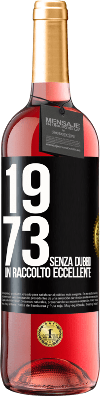 29,95 € | Vino rosato Edizione ROSÉ 1973. Senza dubbio, un raccolto eccellente Etichetta Nera. Etichetta personalizzabile Vino giovane Raccogliere 2023 Tempranillo