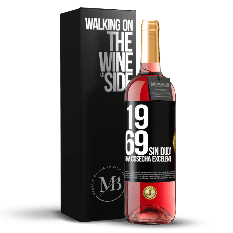 29,95 € Envío gratis | Vino Rosado Edición ROSÉ 1969. Sin duda, una cosecha excelente Etiqueta Negra. Etiqueta personalizable Vino joven Cosecha 2024 Tempranillo