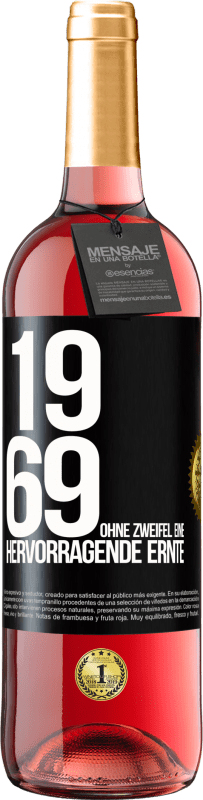 29,95 € | Roséwein ROSÉ Ausgabe 1969. Ohne Zweifel eine hervorragende Ernte Schwarzes Etikett. Anpassbares Etikett Junger Wein Ernte 2023 Tempranillo