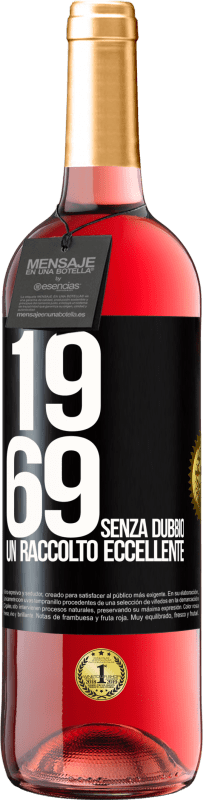 29,95 € | Vino rosato Edizione ROSÉ 1969. Senza dubbio, un raccolto eccellente Etichetta Nera. Etichetta personalizzabile Vino giovane Raccogliere 2023 Tempranillo