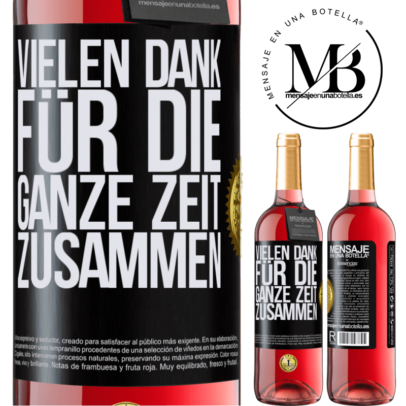29,95 € Kostenloser Versand | Roséwein ROSÉ Ausgabe Vielen Dank für all die gemeinsame Zeit Schwarzes Etikett. Anpassbares Etikett Junger Wein Ernte 2025 Tempranillo