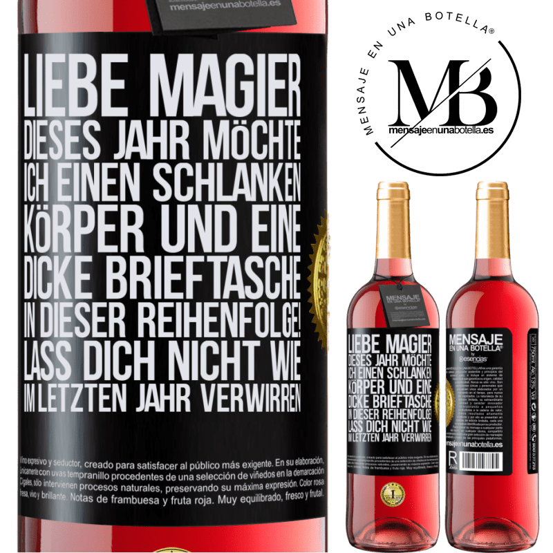 29,95 € Kostenloser Versand | Roséwein ROSÉ Ausgabe Lieber Weihnachtsmann, dieses Jahr möchte ich einen schlanken Körper und eine dicke Brieftasche. In dieser Reihenfolge! Irr dich Schwarzes Etikett. Anpassbares Etikett Junger Wein Ernte 2025 Tempranillo