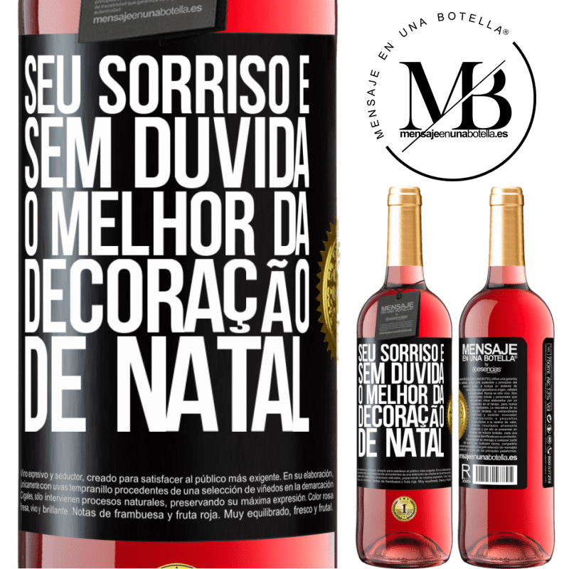 29,95 € Envio grátis | Vinho rosé Edição ROSÉ Seu sorriso é, sem dúvida, o melhor da decoração de Natal Etiqueta Preta. Etiqueta personalizável Vinho jovem Colheita 2023 Tempranillo